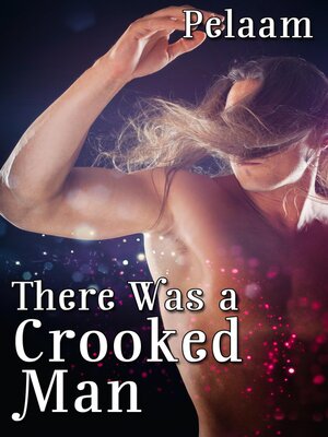 cover image of There Was a Crooked Man